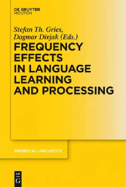 Cover of Frequency Effects in Language Learning and Processing