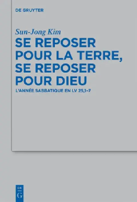 Cover of Se reposer pour la terre, se reposer pour Dieu