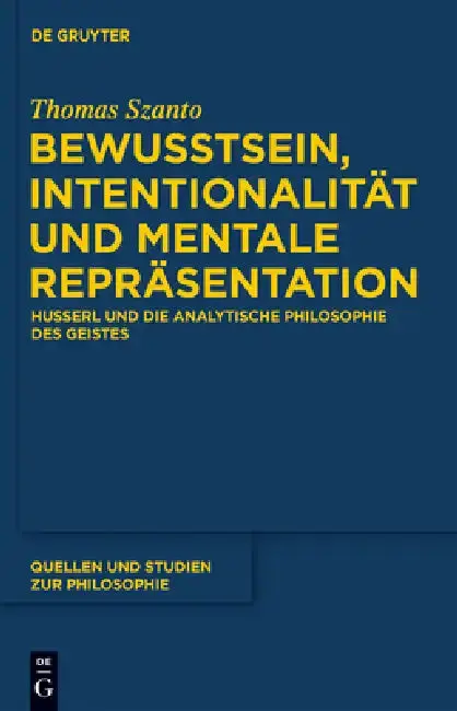 Cover of Bewusstsein, Intentionalität und mentale Repräsentation
