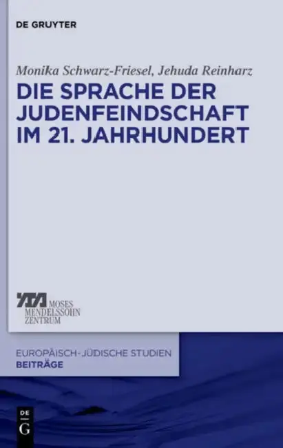 Cover of Die Sprache der Judenfeindschaft im 21. Jahrhundert
