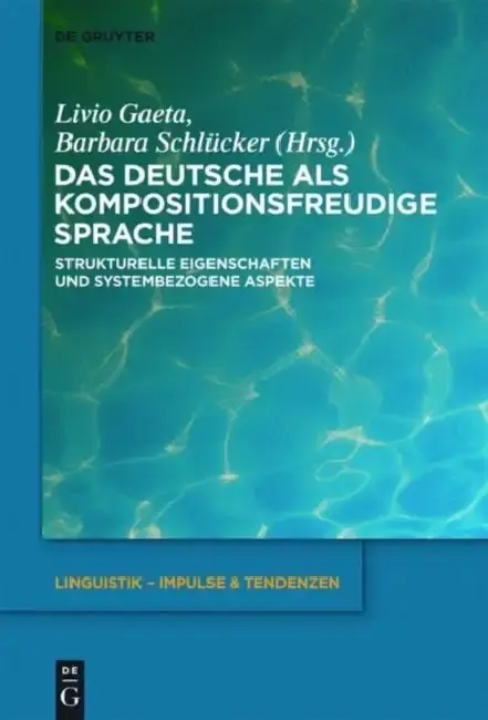 Cover of Das Deutsche als kompositionsfreudige Sprache