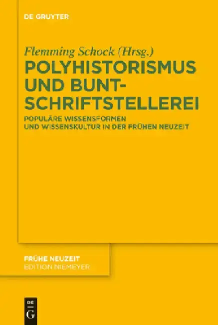 Cover of Polyhistorismus und Buntschriftstellerei