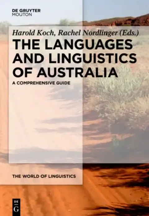 Cover of The Languages and Linguistics of Australia