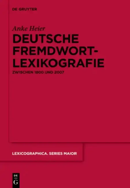 Cover of Deutsche Fremdwortlexikografie zwischen 1800 und 2007