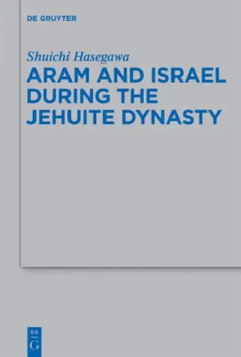 Cover of Aram and Israel During the Jehuite Dynasty
