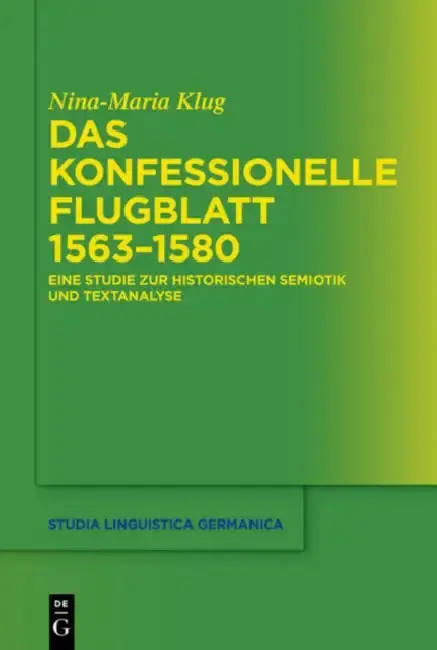 Cover of Das konfessionelle Flugblatt 1563-1580