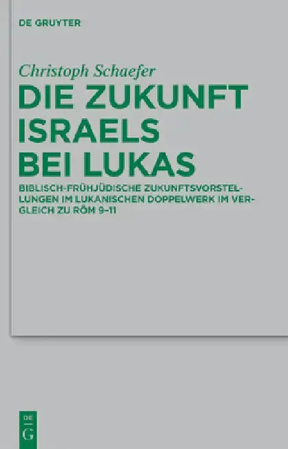 Cover of Die Zukunft Israels bei Lukas