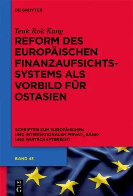 Cover of Reform Des Europäischen Finanzaufsichtssystems ALS Vorbild Für Ostasien