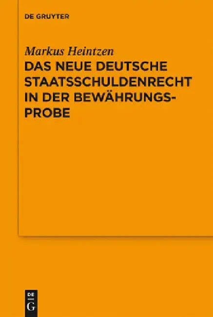 Cover of Das neue deutsche Staatsschuldenrecht in der Bewährungsprobe