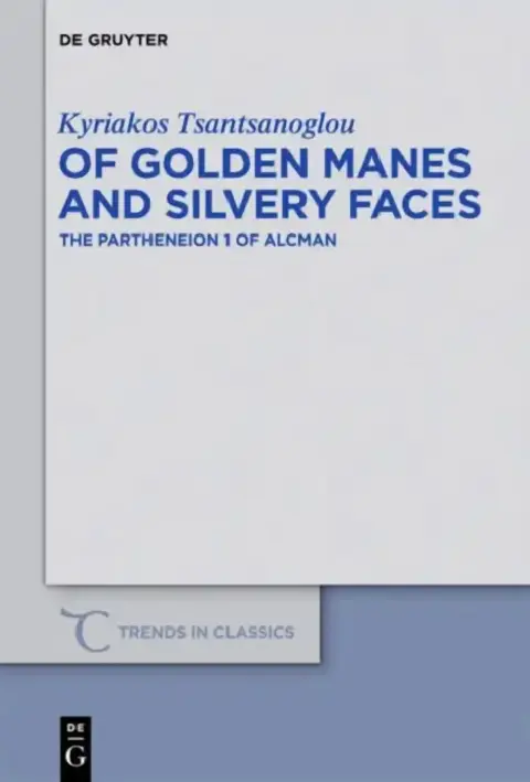 Cover of Of Golden Manes and Silvery Faces