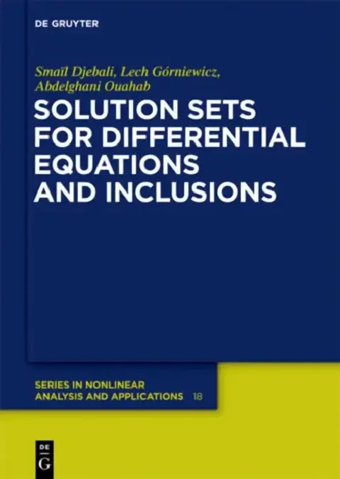 Cover of Solution Sets for Differential Equations and Inclusions