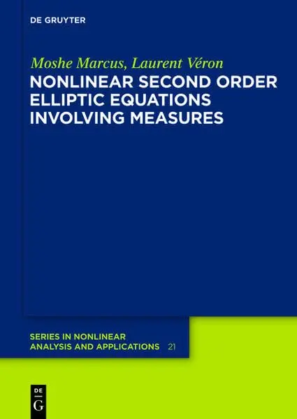 Cover of Nonlinear Second Order Elliptic Equations Involving Measures