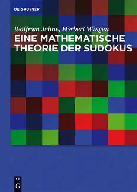 Cover of Eine mathematische Theorie der Sudokus