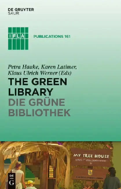Cover of The Green Library - Die Grüne Bibliothek