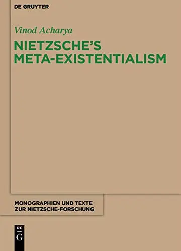 Cover of Nietzsche's Meta-Existentialism