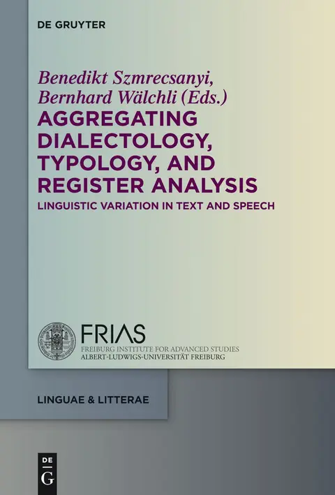 Cover of Aggregating Dialectology, Typology, and Register Analysis