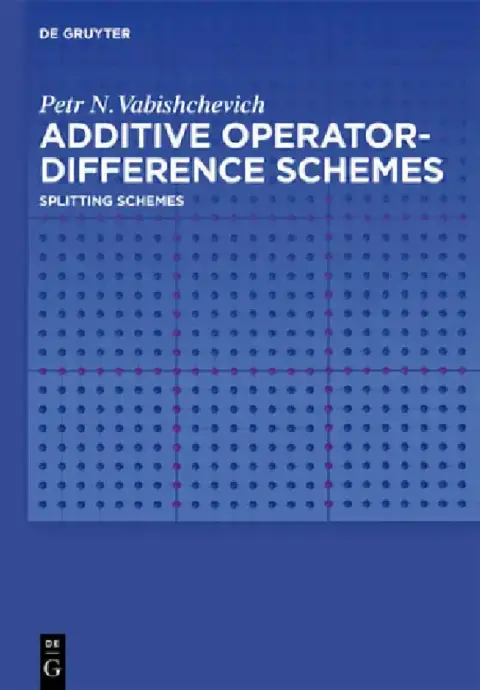Cover of Additive Operator-Difference Schemes