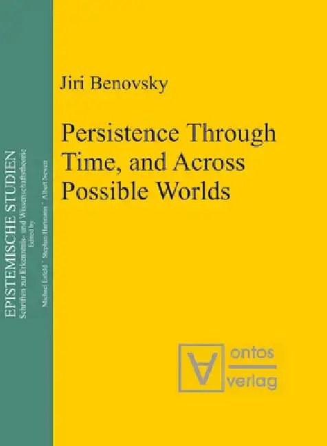 Cover of Persistence Through Time, and Across Possible Worlds