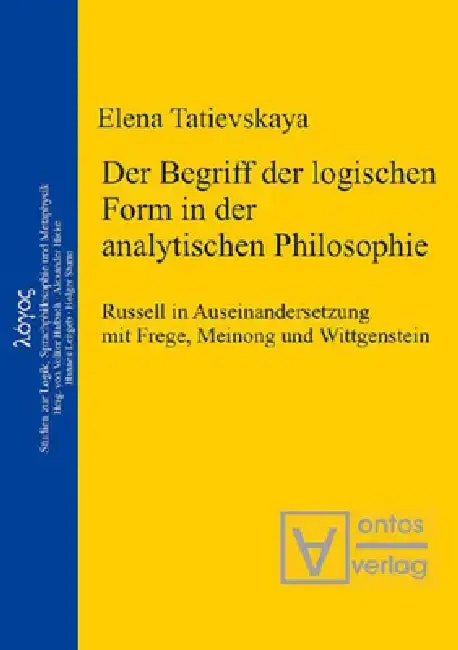 Cover of Der Begriff Der Logischen Form in Der Analytischen Philosophie