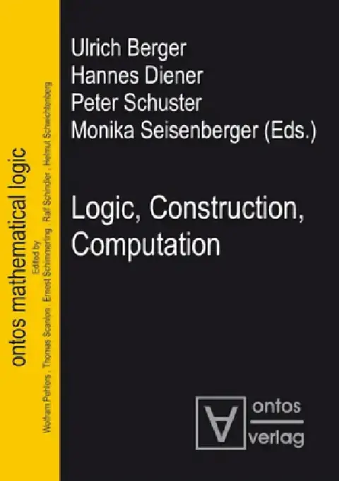 Cover of Logic, Construction, Computation