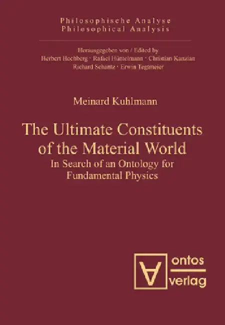 Cover of The Ultimate Constituents of the Material World