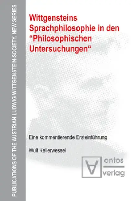 Cover of Wittgensteins Sprachphilosophie in den "Philosophischen Untersuchungen"