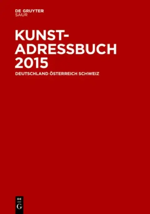 Cover of Kunstadressbuch Deutschland, Osterreich, Schweiz 2015
