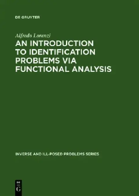 Cover of An Introduction to Identification Problems via Functional Analysis