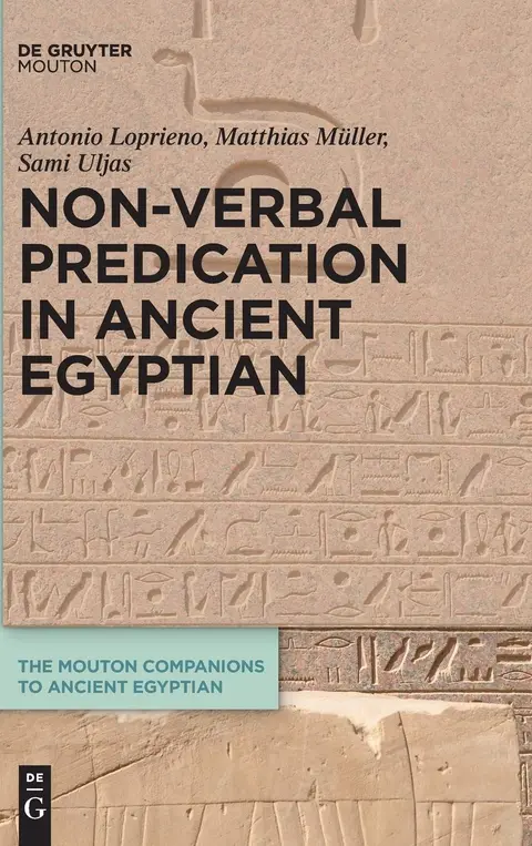 Cover of Non-Verbal Predication in Ancient Egyptian