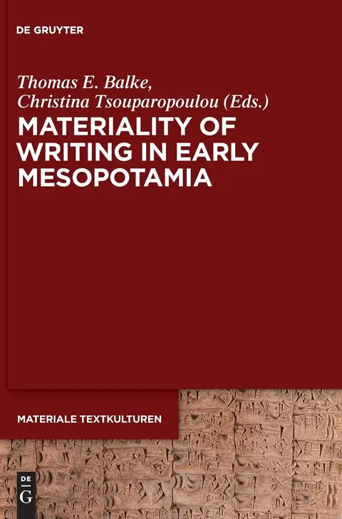 Cover of Materiality of Writing in Early Mesopotamia