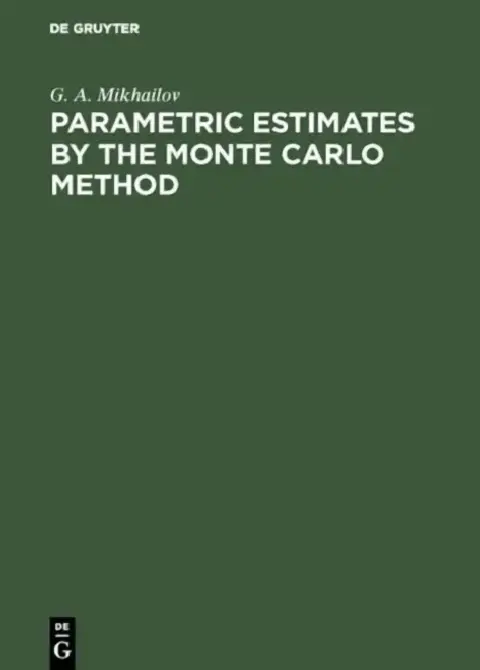 Cover of Parametric Estimates by the Monte Carlo Method