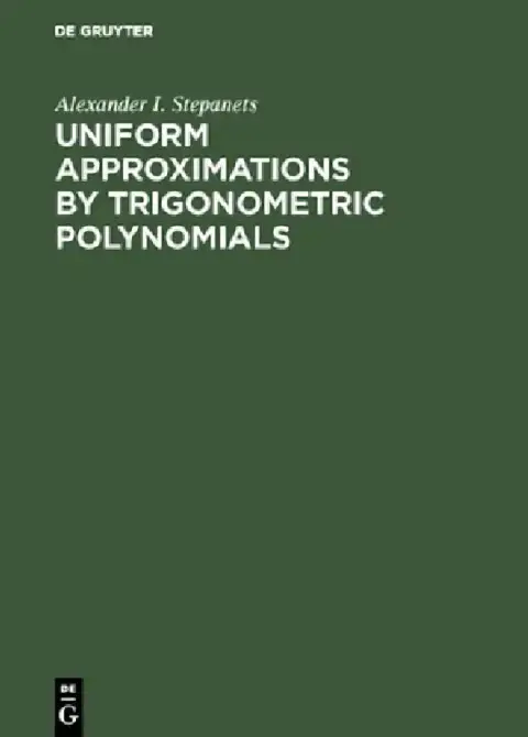 Cover of Uniform Approximations by Trigonometric Polynomials