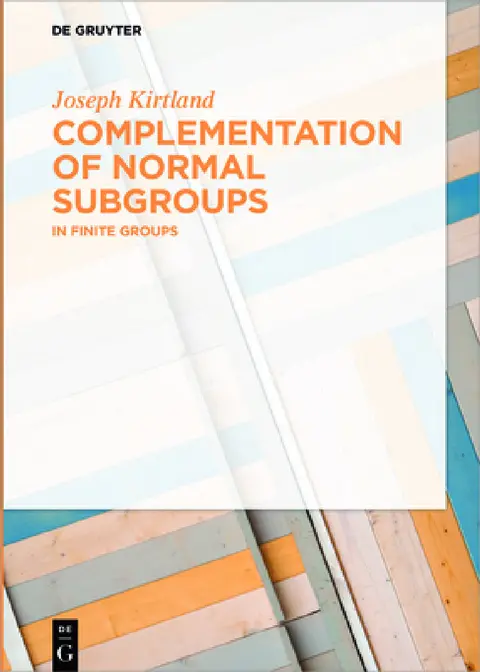 Cover of Complementation of Normal Subgroups