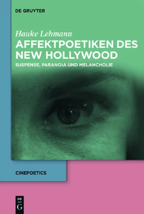 Cover of Affektpoetiken des New Hollywood