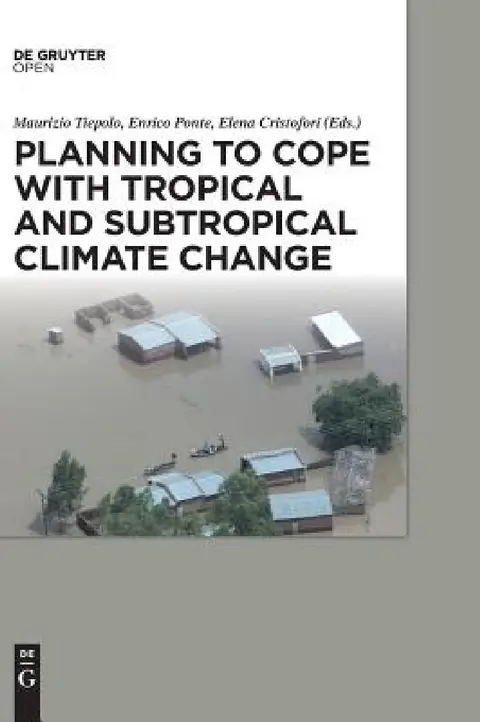 Cover of Planning to cope with tropical and subtropical climate change