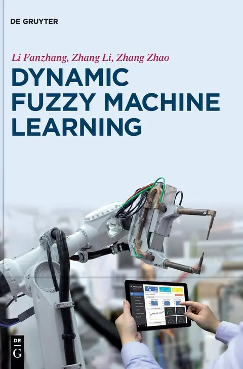 Cover of Dynamic Fuzzy Machine Learning