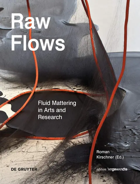 Cover of Raw Flows. Fluid Mattering in Arts and Research