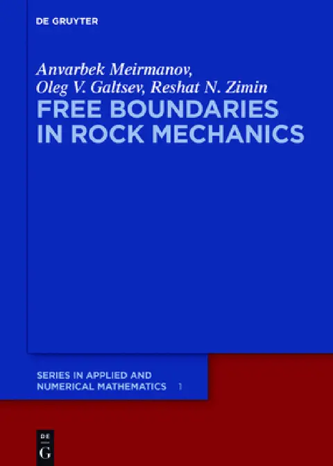 Cover of Free Boundaries in Rock Mechanics