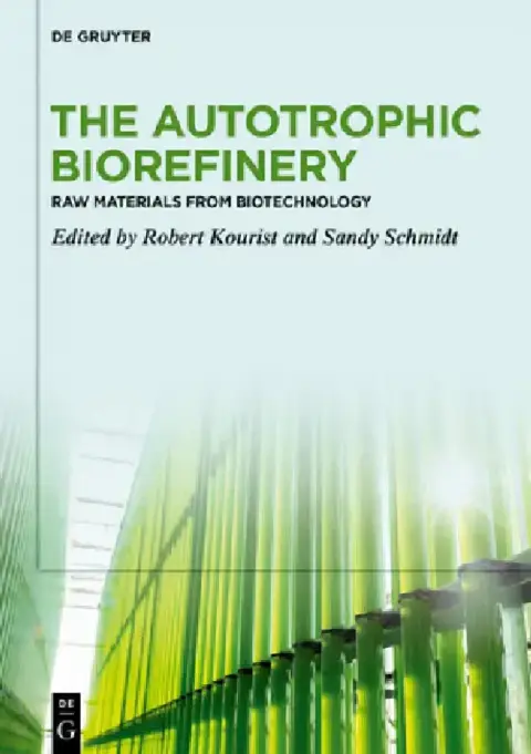 Cover of The Autotrophic Biorefinery