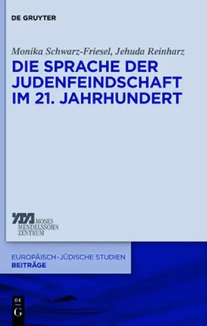 Cover of Die Sprache Der Judenfeindschaft Im 21. Jahrhundert