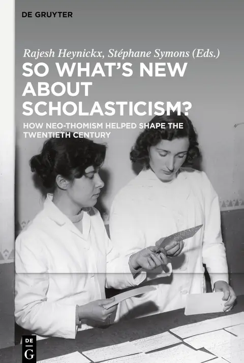 Cover of So What's New About Scholasticism?
