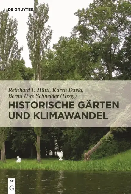 Cover of Historische Gärten Und Klimawandel
