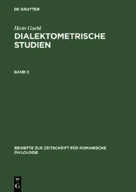 Cover of Beihefte zur Zeitschrift für romanische Philologie Dialektometrische Studien