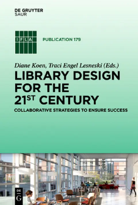 Cover of Library Design for the 21st Century