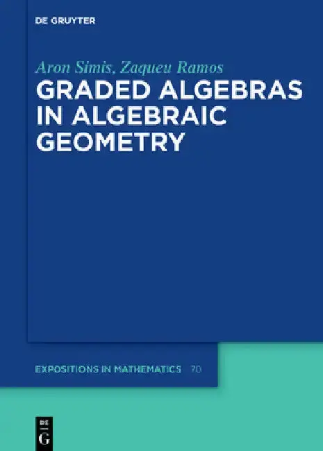 Cover of Graded Algebras in Algebraic Geometry