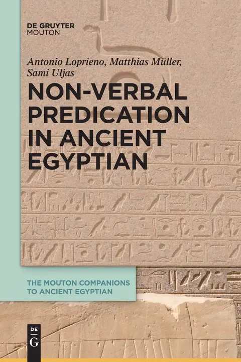 Cover of Non-Verbal Predication in Ancient Egyptian