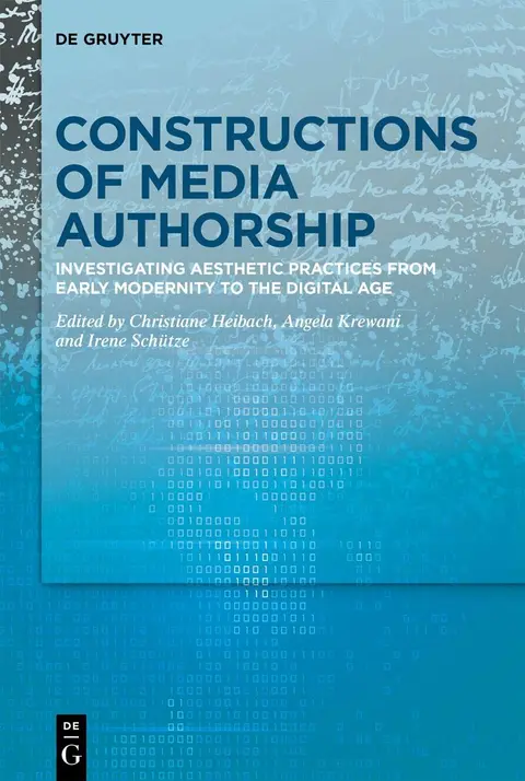 Cover of Constructions of Media Authorship
