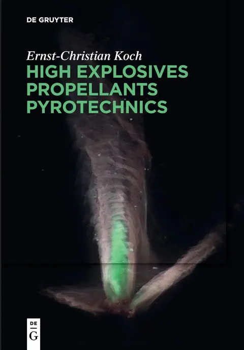 Cover of High Explosives, Propellants, Pyrotechnics