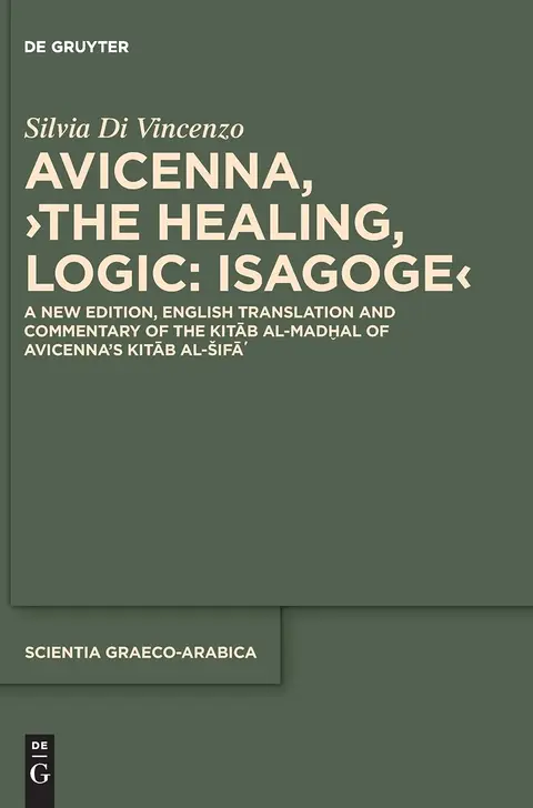 Cover of Avicenna, ›The Healing, Logic