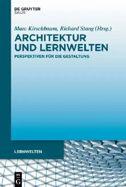 Cover of Architektur und Lernwelten